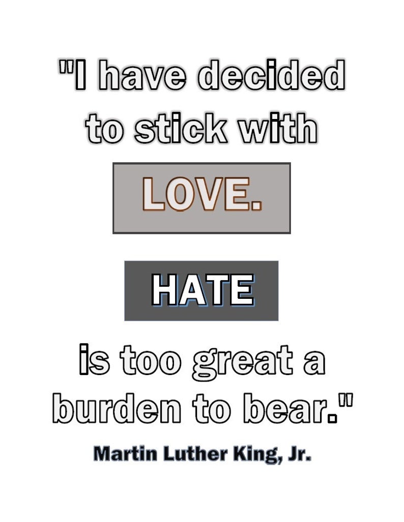 Martin Luther King Jr. Quote Inspirational Printable Stick With Love for Your Home, Classroom or ...