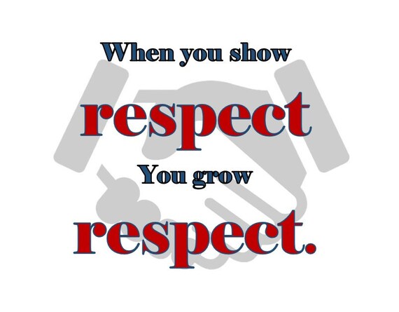 Show Respect Quote printable Grow Respect Leadership | Etsy