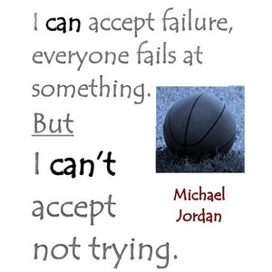 Quotable print Michael Jordan Always Try print for your sport enthusiast friend, or child, or spouse. image 4
