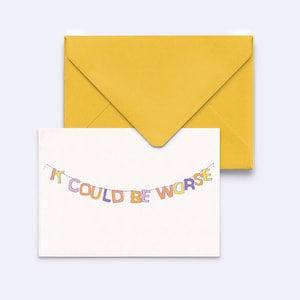 greeting card "it could be worse paper chain" colorful, postcard with envelope in yellow