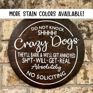 Crazy Dogs Door Sign, No Soliciting Sign, No Soliciting Door Sign, Do Not Disturb sign, No Solicitation Sign, Do Not Disturb, Dogs door sign