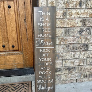 Please remove Shoes Sign, Remove Shoes Sign, No Shoes home, no shoes sign, Shoe Free Home sign, This is a Shoe Free Home, Rock your socks