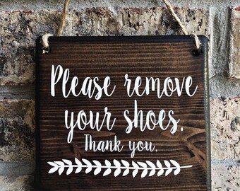 Kindly Remove Your Shoes Rustic Wood No Shoes Sign Front Door Etsy