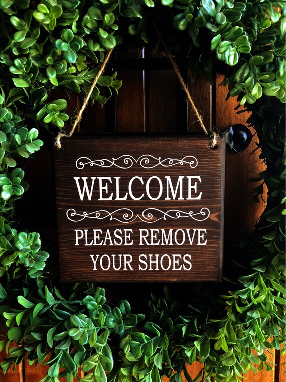 Please Remove Shoes Sign Remove Shoes Sign No Shoes Door Etsy