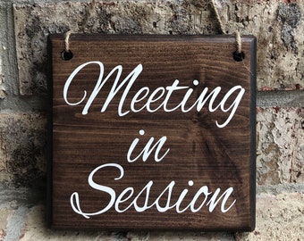 Office sign | Meeting in Session MINI Door Sign | Do Not Disturb Door Sign | Do Not Disturb Office Sign | Meeting Sign | Work from home Sign