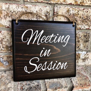 Office sign, Meeting in Session sign, Work from home sign, Do Not Disturb Door Sign, Do Not Disturb Office Sign, Meeting Sign, Work Sign