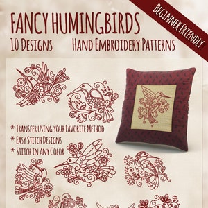 May include: Ten hand embroidery patterns featuring hummingbirds in a floral design. The patterns are beginner friendly and include four sizes of each design.