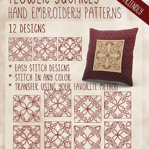 May include: A set of 12 hand embroidery patterns featuring flower squares. The patterns are easy to stitch and can be done in any colour. The image shows a cushion with a flower square design embroidered on it. The text "BEGINNER FRIENDLY" is in the top right corner of the image.