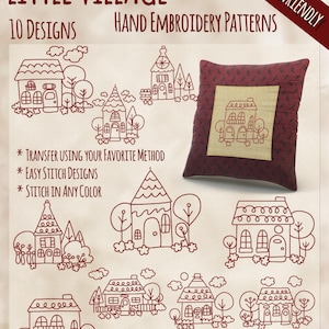 Pode incluir: Um conjunto de 10 padrões de bordado à mão que apresentam casas pequenas e charmosas com diferentes estilos de telhado e janelas. Os padrões são perfeitos para iniciantes e incluem 4 tamanhos de cada design. O texto na imagem diz "Little Village, 10 Designs, Beginner Friendly, Hand Embroidery Patterns, Transfer Using Your Favorite Method, Easy Stitch Designs, Stitch In Any Color, 4 Sizes Of Each Design Included."