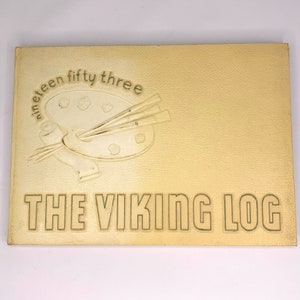 1953 Paramount Junior High School Year Book California Autographs Viking Log