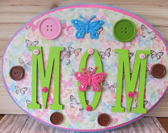 Mom Wall Hanging- Wall Decor- Mom Plaque- Gifts for Mom- Mothers Day Gifts- Gifts for Her- Gifts for Women- Mom Wood Decor