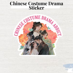 Adesivo per appassionati di drama cinesi / Adesivo per appassionati di drama in costume cinesi / Adesivo per amanti dei C-drama / Regalo con illustrazione di Hanfu per fan dei C-drama