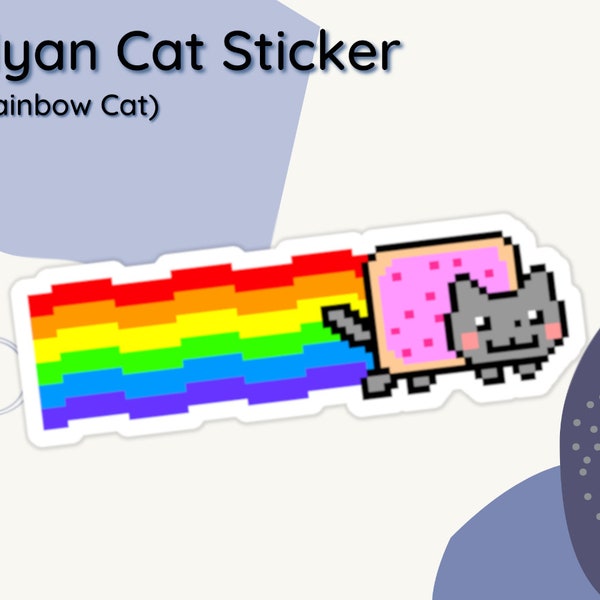 Nyan Cat (chat arc-en-ciel) Sticker | Sticker pour ordinateur portable | Sticker pour journal intime, autocollant pour agenda | Sticker Anime | Jeu, Mème, Japon, Kawaii, Papeterie