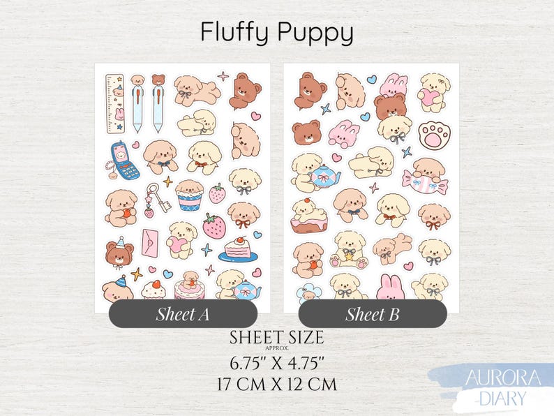 Peut inclure: Deux planches d'autocollants intitul&eacute;es Fluffy Puppy pr&eacute;sentant diverses illustrations de chiots, d'ours et de lapins cr&egrave;me et marron. Les planches incluent de petites ic&ocirc;nes comme des fraises, des g&acirc;teaux et des cl&eacute;s. Chaque planche mesure 17 cm par 12 cm.