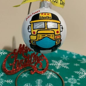 Hand painted Glass masked school bus ornament 2020