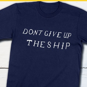 US History Shirt Don&#39;t Give Up The Ship Flag Commodore Perry Battle Flag Shirt War of 1812 USS Lawrence US Naval History Battle of Lake Erie