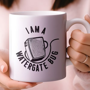US Political History Mug Anti Nixon I Am A Watergate Bug Political Campaign Button Mug Anti Republican Presidential Scandal Microphone