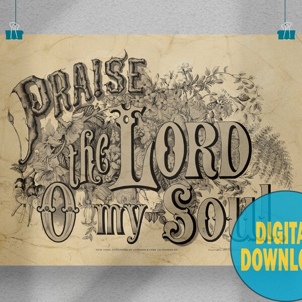 Praise the Lord O My Soul Printable Vintage Currier & Ives Poster Christian Prints American Vintage Wall Art Print Bible Verse Lithograph