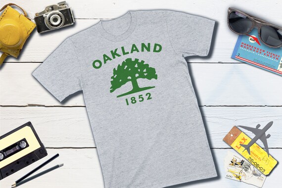The Town Oak Tree - Oakland California Shirt The Town Oak Tree - Oakland California Shirt