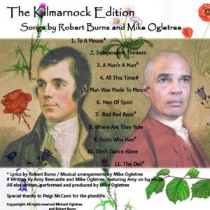 The Kilmarnock Edition - Songs by Robert Burns & Mike Ogletree
