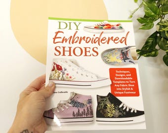 DIY Embroidered Shoes- Hand Embroidery DIY Craft Book