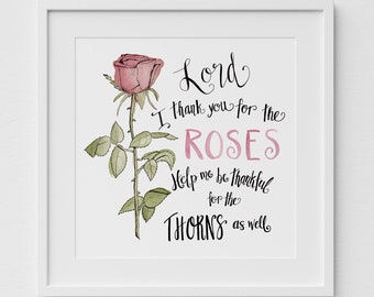 Tough times gift, Watercolor Flowering Rose Art, Prayer Signs for Home, Line and Wash Square Print, Hand Lettered