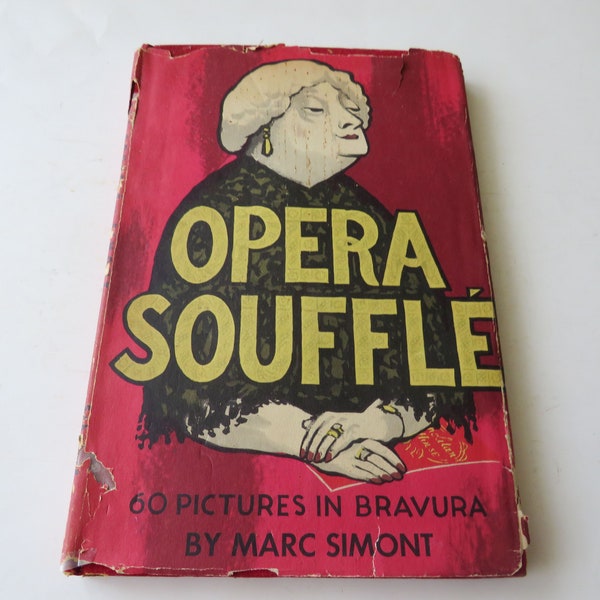 Antique Opera Souffle Book Marc Simont Illustrated Illus 1950 Vintage
