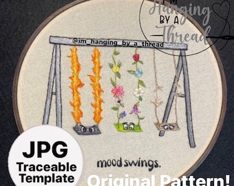 The Original Mood Swings Embroidery — TRACEABLE TEMPLATE ONLY!