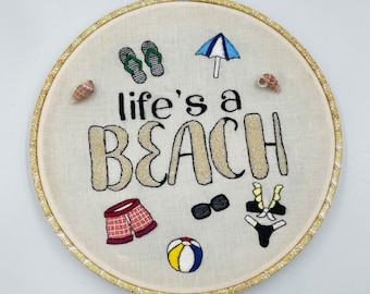 Life's A Beach Art | Beach Embroidery