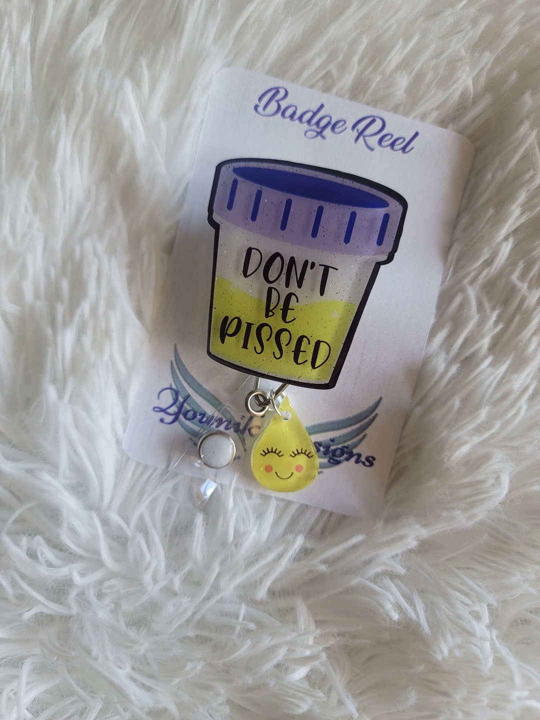 Don't Be Pissed Urine Badge Reel or Lanyard - Etsy