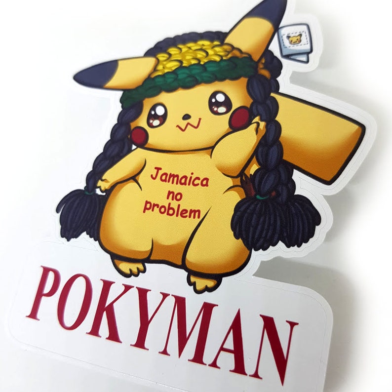 JAMAICAN PIKACHU Jamaica No Problem Bootleg Fanart Parody Sticker Pokemon