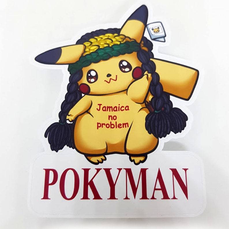 JAMAICAN PIKACHU Jamaica No Problem Bootleg Fanart Parody Sticker Pokemon