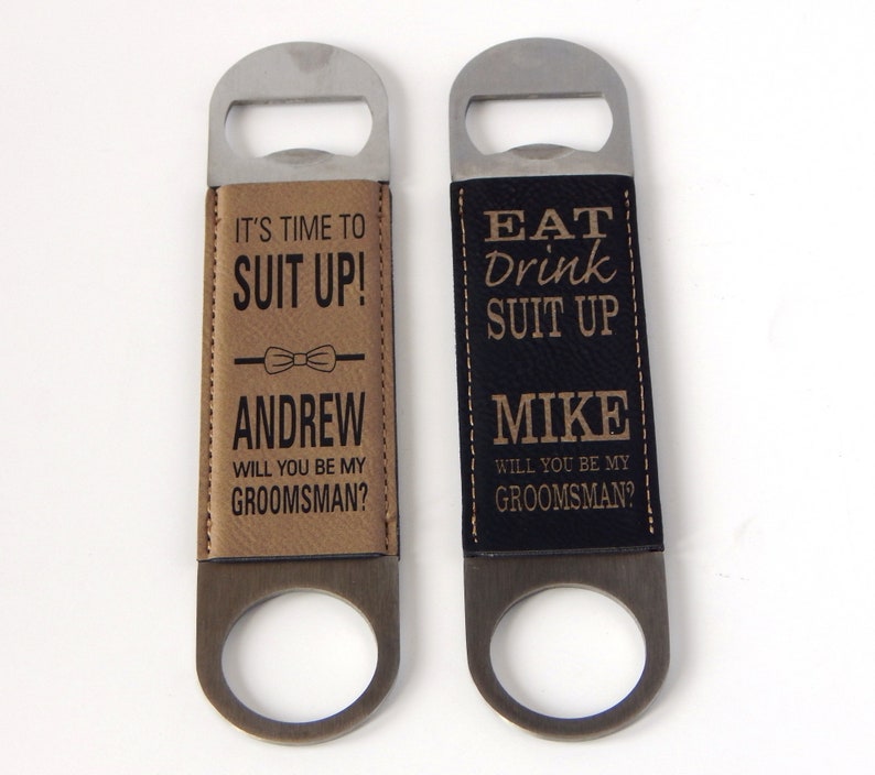 Suit Up Groomsman Proposal Gift Groomsmen Gifts Personalized Bottle Opener Will you be my Best Man Openers image 1