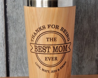 Best Mom Ever Gift - Coffee Tumbler Mug for Her - Personalized Mothers Day Gifts