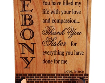 Sister Birthday Gift -  Gifts for Christmas from Brother - Personalized Plaque,  PLS028