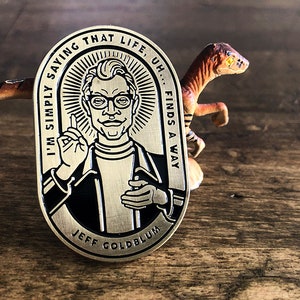 Jeff Goldblum Gold Enamel Pin - Life Finds A Way