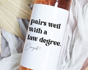 Lawyer Graduation Wine Label Pairs Well Law Degree Lawyer Gift For Lawyer Graduation Gift for Her Him You're A Lawyer Gift BB017