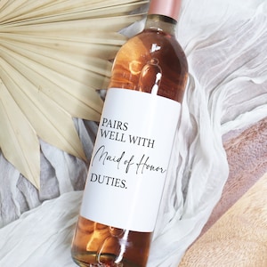 Pairs Well With Maid Of Honor Duties Maid Of Honor Gift Proposal Bridesmaid Proposal Gifts Gift For Bridesman Bridal Party Wine Labels BB026