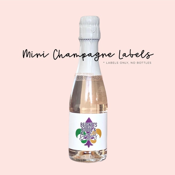 Beignets Booze And Besties Mini Champagne Labels | NOLA Bachelorette | New Orleans Bachelorette | Bourbon St Bachelorette | Favors