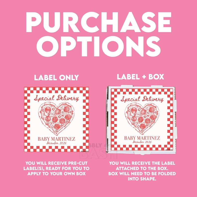 May include: A pink graphic showing two purchase options for a square label with a red and white checkered border. The label features a heart-shaped pizza illustration, the text Special Delivery, BABY MARTINEZ, and December 2025.