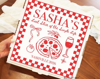 Pizza Bachelorette Box Labels Last Slice of the Single Life Bachelorette Pizza Sticker Box Personalized Custom Pizza Box Pizza Party BB1648