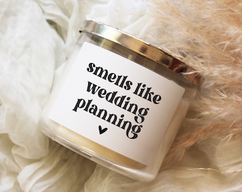 Engagement Candle Label Gift Smells Like Wedding Planning Engagement Gift For Her For Couples Best Friend Bride To Be Gift Engaged BB502