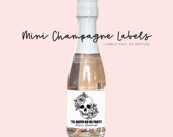 Til Death Do Us Party Bachelorette Party Wine Labels, Mini Champagne Labels, Bride Or Die, Halloween Bachelorette, Champagne Personalized
