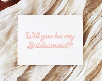 Retro Bridesmaid Proposal Card, Will You Be My Bridesmaid, Maid of Honor, Groovy Bridesmaid Gift, Boho Bridesmaid, Bridesmaid Gift, Retro