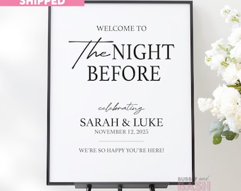 Rehearsal Dinner Welcome Sign Poster Printed The Night Before Sign Modern Wedding Sign Rehearsal Dinner Decor Welcome To Sign BB1801