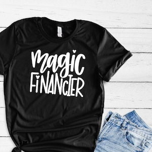 Magic Financier, Disney trip, Disney vacation shirt, Disney World, Disneyland, Disney vacation shirt