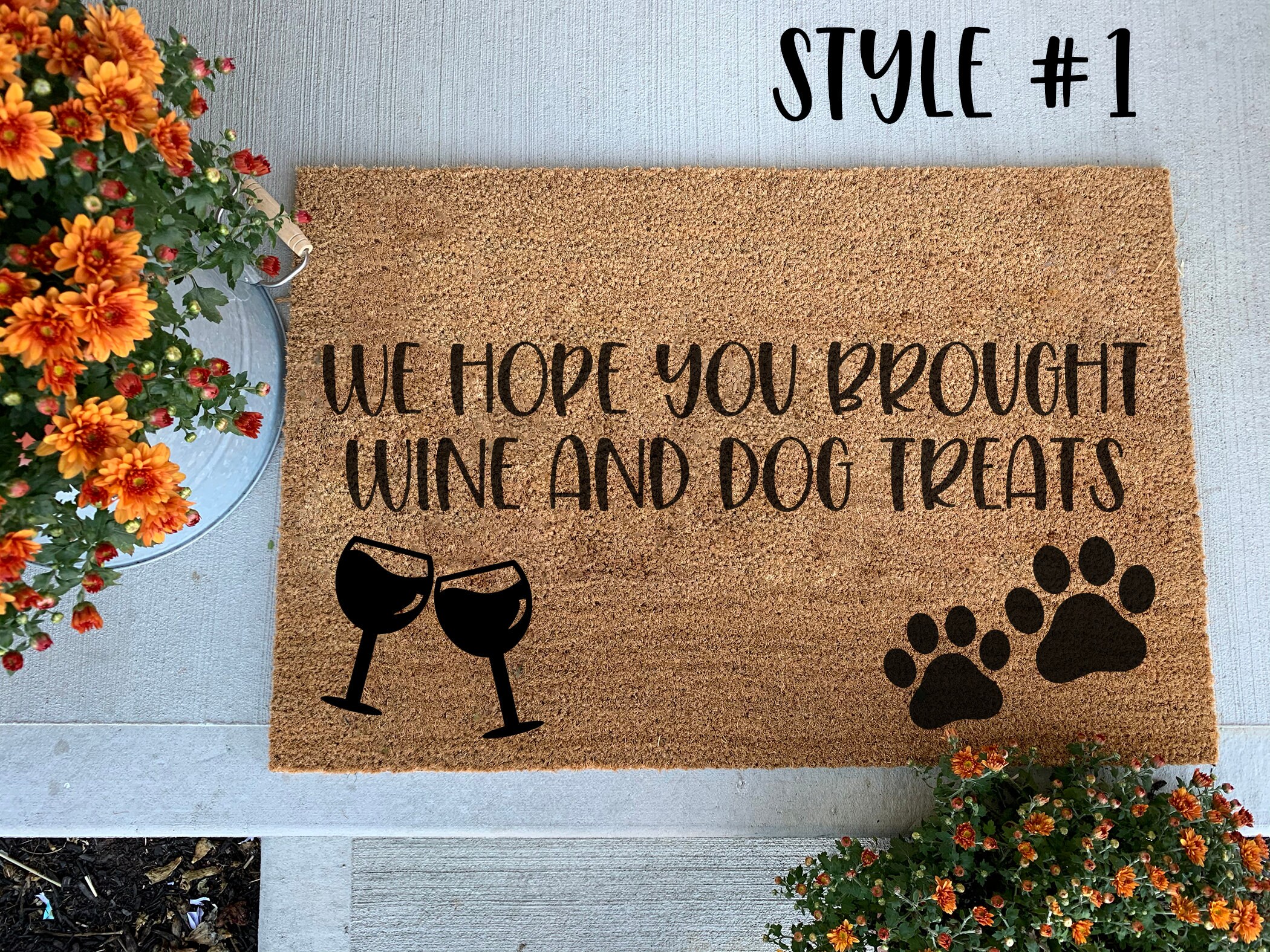 Dog Treats Doormat, Wine Doormat, Hope you brought Wine doormat, dogs doormat, dogs live here doormat, dogs and wine doormat, welcome home