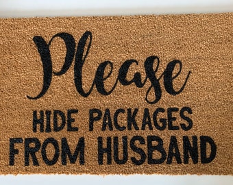 please hide packages doormat, hide packages from husband, doormat, funny doormat, coir doormat, shopping addict doormat,