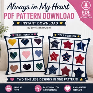 May include: Two decorative throw pillows with heart and star designs. The heart pillow features various patterned hearts, while the star pillow showcases red, white, and blue stars. The text "Always in My Heart PDF Pattern Download" is at the top.