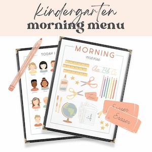 May include: A printable kindergarten morning menu with a black and white border. The menu includes a list of activities for the morning, such as alphabet practice, scissors, and glue. The menu also includes a list of supplies, such as crayons, pencils, and erasers. The menu is decorated with colorful illustrations of children and school supplies.